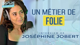 Joséphine Jobert  quotJe fais un métier de fou quot tonytinspire [upl. by Ecnadnac]