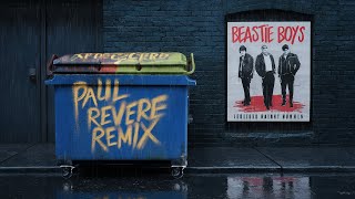 Beastie BoysPaul RevereViolent Ed Remix [upl. by Suiradal537]