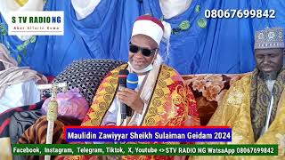 Jawabin Sheikh Suleman Geidam Yayin Maulidin Zawiyyar Sheikh Suleman Geidam 2024 [upl. by Alitha]