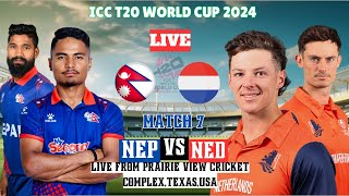 NEPAL VS NETHERLAND MATCH 7  T20 WORLD CUP 2024 MATCH  LIVE SCORE COMMENTRY [upl. by Casie]