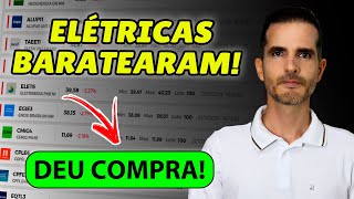 AÇÕES DE ELÉTRICAS QUE FICARAM BARATAS NA QUEDA  GERAÇÃO CAIU MAIS  HORA DE COMPRAR  ELET3 EGIE3 [upl. by Cantlon]