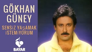 Gökhan Güney  Sensiz Yaşamak İstemiyorum [upl. by Bedell]