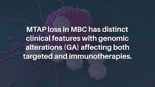 MTAP Loss in Metastatic Breast Cancer Patients Genomic Landscape  Oncotarget [upl. by Zubkoff841]