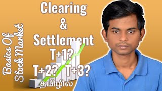 Share Market  Clearing and Settlement explained in Tamil  Stock Market Series 11 [upl. by Erehs]