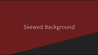 Skewed Background  HTML amp CSS [upl. by Zischke]