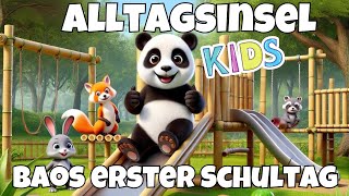 Alltagsinsel KIDS Baos erster Schultag [upl. by Barnes111]