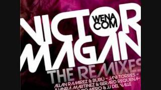 Victor Magan  Wenacom Javi Torres Remix [upl. by Yetsirhc]