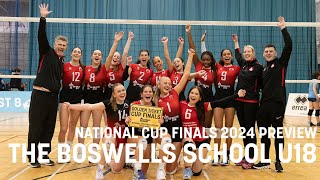 Cup Finals 2024 Preview  The Boswells School U18 Girls [upl. by Marabel508]