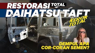 RESTORASI TOTAL DAIHATSU TAFT [upl. by Glynnis788]