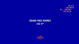 Saut Hermès 2017  Grand Prix Hermès CSI 5  Class 10 [upl. by Delainey]