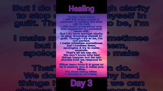 Healing Day 3 [upl. by Avra]