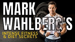 Mark Wahlberg Fitness amp Diet Secrets for Movie Roles [upl. by Rafael]