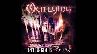 Outlying  PitchBlack Serum MELODEATH [upl. by Yllas952]