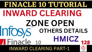 FINACLE 10 Tutorial  Inward clearing zone opening  Finacle 10  Learn and gain [upl. by Linson168]