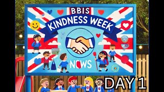 BBIS Kindness Week News  Day 1 [upl. by Ocirderf]