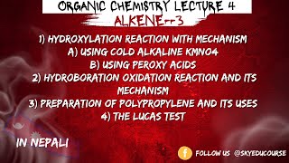 Alkene part 3 Hydroboration oxidation  Hydroxylation rxn  Polypropylene preparation and uses [upl. by Adelaja]