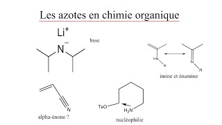 Ne plus paniquer face aux azotes en chimie organique [upl. by Attenyt]