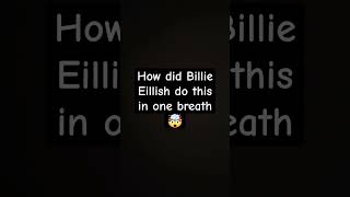 Billie eillish in one breath billieeilish trending song music [upl. by Ennove]