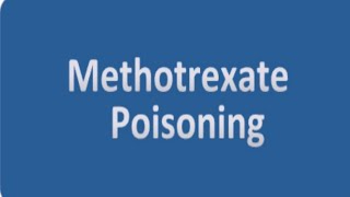 Methotrexate Methotrexate overdose Methotrexate toxicity [upl. by Soisanahta495]