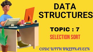 Selection Sorting Technique Explained in Telugu dsa datastructuresandalgorithms coding [upl. by Nera]