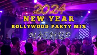 New Year Bollywood Party Mix Mashup 2024  Non Stop Dancing Party [upl. by Enylhsa]