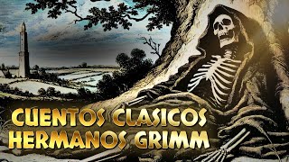 Los CUENTOS OSCUROS de los HERMANOS GRIMM La MUERTE como Protagonista [upl. by Niall885]