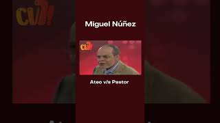 🕍 Ateo vs Pastor Miguel Núñez 1 cristianos [upl. by Tamara]