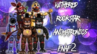 FNAF  Speed Edit Making Withered Rockstar Animatronics [upl. by Avraham]