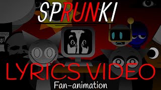 Sprunki Horror Lyrics  Fan Animation [upl. by Brause]