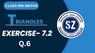 Q6 of Exercise 72  Class 9 Maths Ncert  Triangles solutionwithzeenat004 [upl. by Aynam]