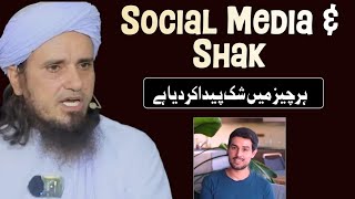 Social Media Ne Har Cheez Me Shak Paida Kar Diya hai 🥹 Mufti Tariq Masood [upl. by Glinys]