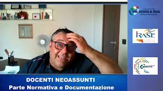 DOCENTI NEOASSUNTI  PARTE NORMATIVA E DOCUMENTAZIONE [upl. by Zenda92]