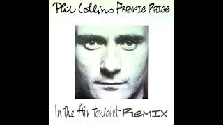 In The Air Tonight Frankie Paige Remix  Phil Collins [upl. by Hayley]