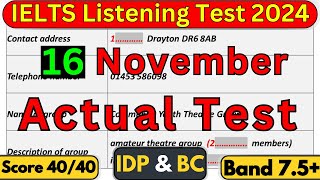 IELTS LISTENING TEST 16 NOVEMBER 2024 WITH ANSWERS  IELTS  IDP amp BC [upl. by Ahsitneuq]