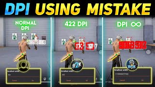 DPI Using Mistake  Best DPI setting For Free Fire  क्या DPI USE करना सही है  DPI FULL DETAILS [upl. by Prospero865]