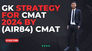 CMAT GK Strategy  Study Plan by CMAT 9986 percentiler  mba cmat cmat 2024 how [upl. by Quiteria781]