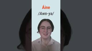 How To Say The Names Áine Aisling amp Aoife bitesizeirish [upl. by Sucramed]