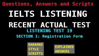 IELTS Listening Recent Actual Tests  Test 19  Section 1 Registration Form [upl. by Oshinski]