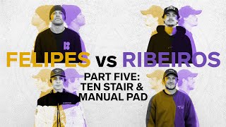 Full Park Battle Part Five  Felipes VS Ribeiros  The Ten Stair amp The Manual Pad [upl. by Egreog]