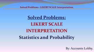 SOLVED PROBLEMS LIKERT SCALE  LIKERT SCALE INTERPRETATION  STATISTICS AND PROBABILITY [upl. by Ahsenet751]