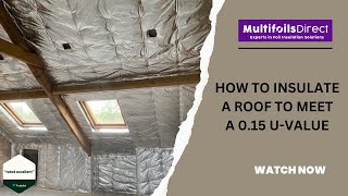 How to insulate a Roof to Building Regs 015 UValue WITHOUT using ANY Celotex or Kingspan [upl. by Scholem]