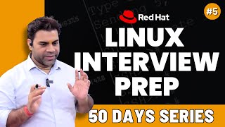 Day  5  Linux Interview Preparation with Practical Sessions  Live Discussion with Students [upl. by Melia872]