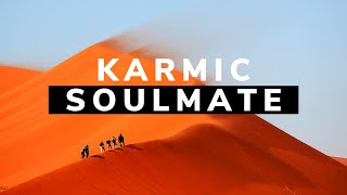 Karmic Soulmate  dấu hiệu nhận biết [upl. by Lomax]