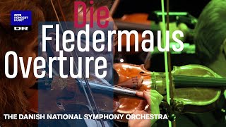 Overture  Die Fledermaus  Strauss  Danish National Symphony Orchestra Live [upl. by Aynod]