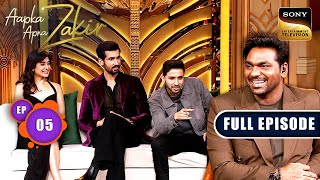 Raghav Juyal के Funny किस्से  Aapka Apna Zakir  Ep 5  Full Episode  24 Aug 2024 [upl. by Chaddy]