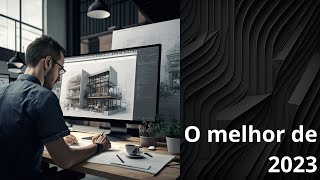 MELHOR software de ARQUITETURA em 2023 [upl. by Dagnah93]