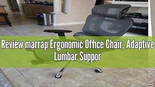 Review marrap Ergonomic Office Chair Adaptive Lumbar Support SGS Class 4 Gas Clylinder 400 LBS Cap [upl. by Hnahc833]