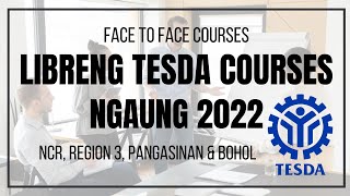 LIBRENG TESDA FACE TO FACE COURSES  NO TUITION FEES 2022 SCHOLARSHIP ALERT [upl. by Cohbath647]