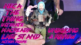 NECA quotThe Thingquot Last Stand Ultimate Macready Unboxing amp Review [upl. by Notlok]