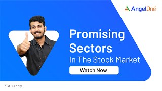 Different Sectors In Stock Market  Promising Sectors In Stock Market India  Sector Analysis [upl. by Ahcsas]